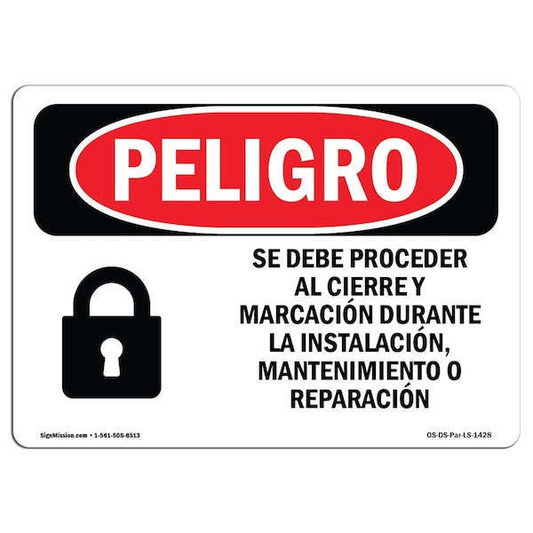 OSHA, Lockout Tagout Setup Maintenance Spanish, 24in X 18in Rigid Plastic, OS-DS-P-1824-LS-1428